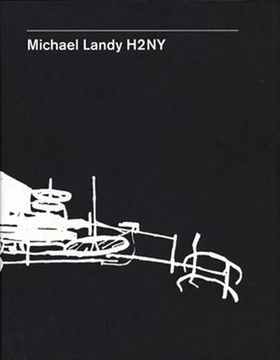 Michael Landy: H2NY