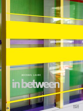 Michael Laube: In Between