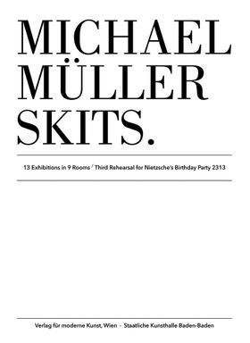 Michael Mller: SKITS