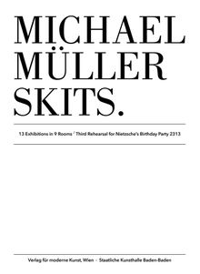 Michael Mller: SKITS