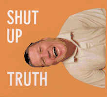Michael Schmelling: Shut Up Truth