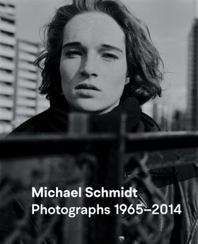 Michael Schmidt: Photographs 19652014