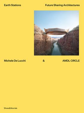 Michele De Lucchi & AMDL Circle: Earth Stations