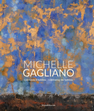 Michelle Gagliano: Cultivating the Sublime