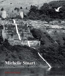 Michelle Stuart: Drawn from Nature