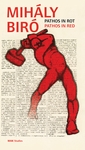 Mihly Bir: Pathos in Red