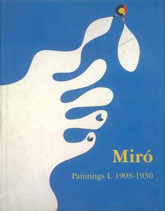 Mir: Catalogue Raisonn, Paintings, Volume I