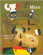 Mir: Catalogue Raisonn, Paintings, Volume III