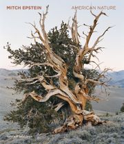 Mitch Epstein: American Nature
