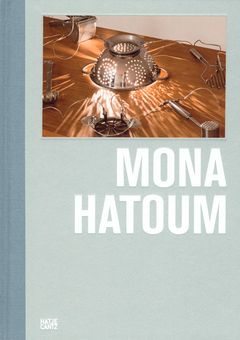 Mona Hatoum