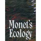 Monet's Ecology