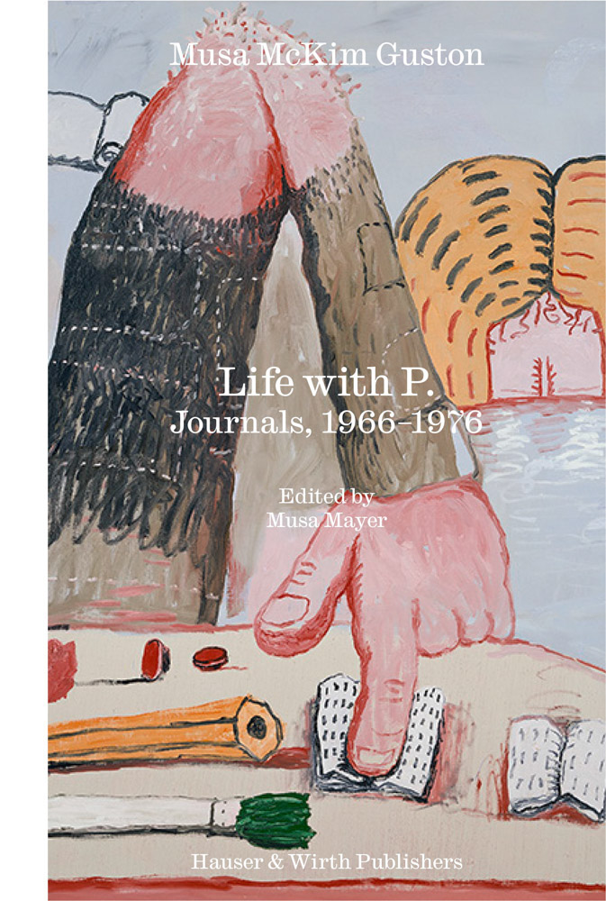 Life with P. Journals, 1966–1976 ARTBOOK | D.A.P. 2026 Catalog