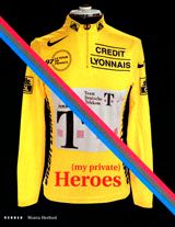 My Private Heroes