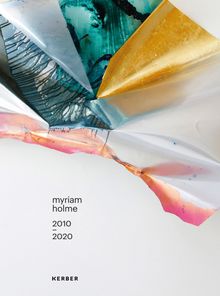 Myriam Holme: 20102020