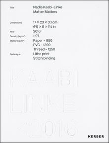 Nadia Kaabi-Linke: Matter Matters