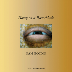 Nan Goldin: Honey on a Razor Blade