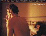 Nan Goldin: The Ballad Of Sexual Dependency