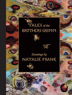 Natalie Frank: Tales of the Brothers Grimm