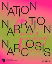 Nation, Narration, Narcosis