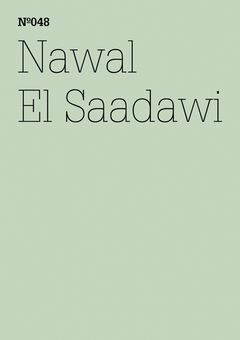 Nawal El Saadawi: The Day Mubarak was Tried