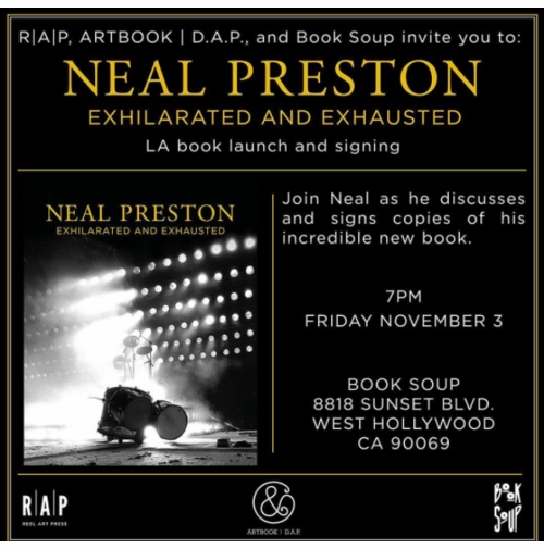 Neal Preston to launch 'Exhilarated and Exhausted' at Book Soup