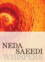 Neda Saeedi: Whispers