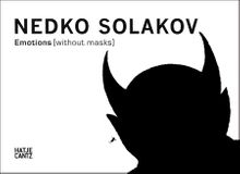 Nedko Solakov: Emotions (Without Masks)