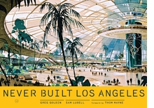 Never Built Los Angeles