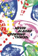Nevin Aladag: Crossing Traces