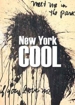 New York Cool: Painting and Sculpture from the NYU Art Collection