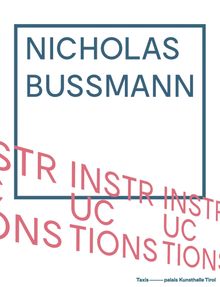 Nicholas Bussmann: Instructions
