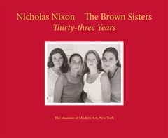 Nicholas Nixon: The Brown Sisters
