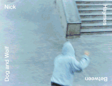 Nick Haymes: Between Dog and Wolf