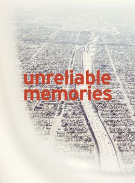 Nick Meek: Unreliable Memories