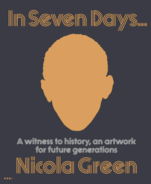Nicola Green: In Seven Days...