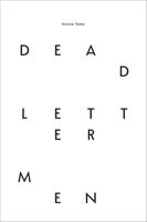 Nicola Tyson: Dead Letter Men