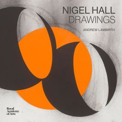 Nigel Hall: Drawings