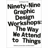 Ninety-Nine Graphic Design Workshops