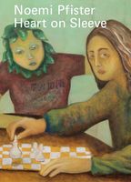 Noemi Pfister: Heart on Sleeve
