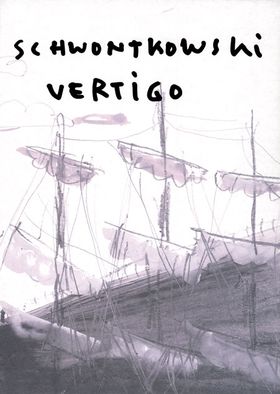 Norbert Schwontkowski: Vertigo