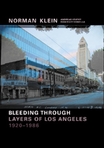 Norman Klein: Bleeding Through