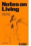 Notes on Living