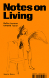 Notes on Living