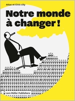 Notre monde  changer!