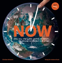 Now How I Will Stop Global Heating by Tonight, and Live Sustainably Ever After