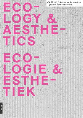 OASE 112: Ecological Aesthetics