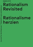 OASE 119: Rationalism Revisited