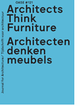 OASE 121: Architects Think Furniture