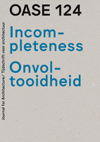 OASE 124: Incompleteness