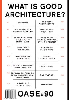 OASE 90: What Is Good Architecture?